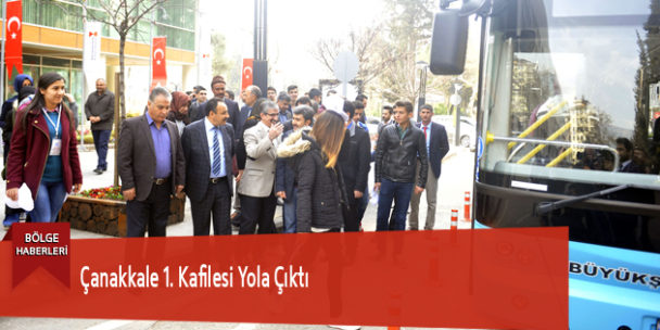 Çanakkale 1. Kafilesi Yola Çıktı