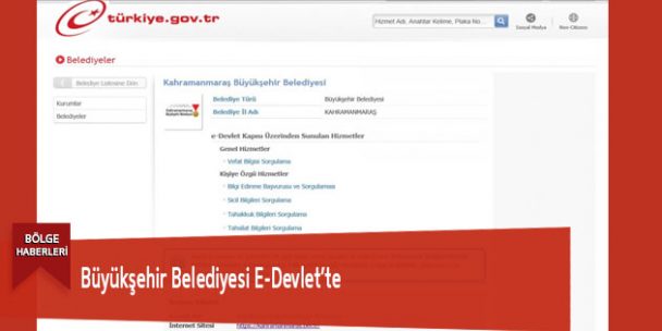 Büyükşehir Belediyesi E-Devlet’te