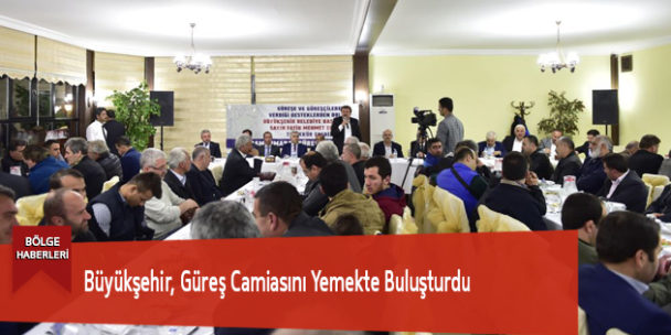 Büyükşehir, Güreş Camiasını Yemekte Buluşturdu