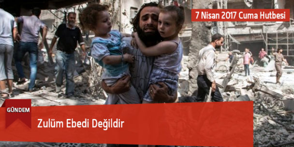 Zulüm Ebedi Değildir
