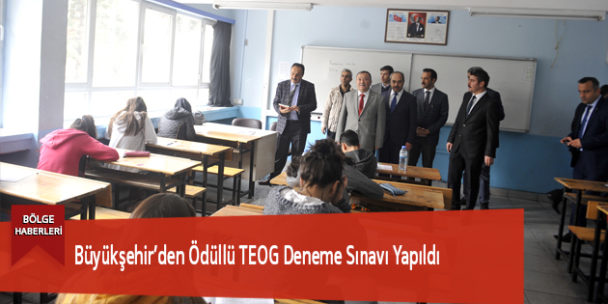 Büyükşehir’den Ödüllü TEOG Deneme Sınavı Yapıldı