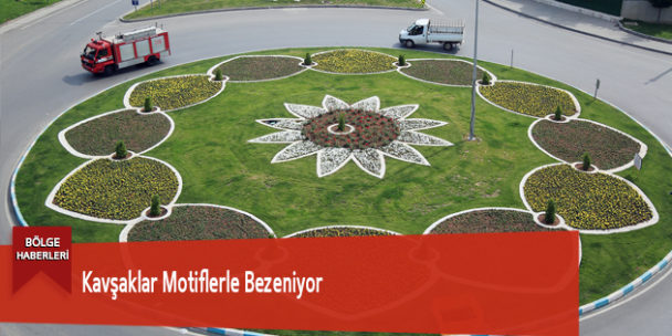 Kavşaklar Motiflerle Bezeniyor