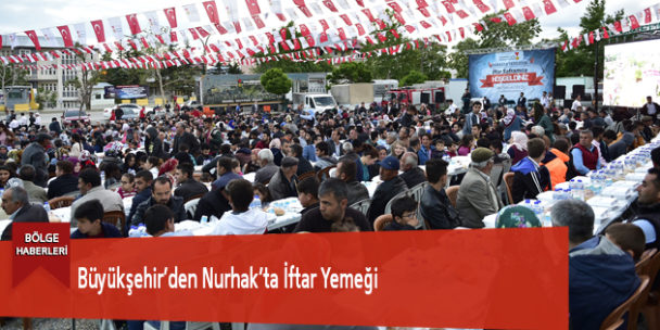 Büyükşehir’den Nurhak’ta İftar Yemeği