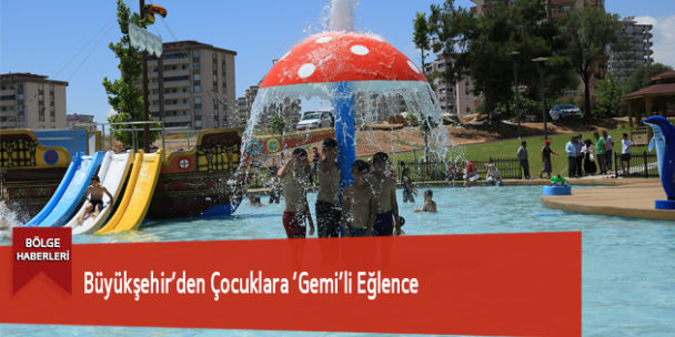 Büyükşehir’den Çocuklara ‘Gemi’li Eğlence