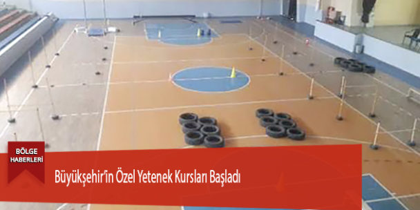 Büyükşehir’in Özel Yetenek Kursları Başladı