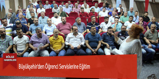 Büyükşehir’den Öğrenci Servislerine Eğitim