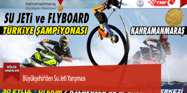 Büyükşehir’den Su Jeti Yarışması
