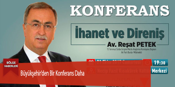 Büyükşehir’den Bir Konferans Daha