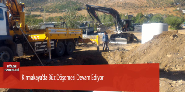 Kırmakaya’da Büz Döşemesi Devam Ediyor