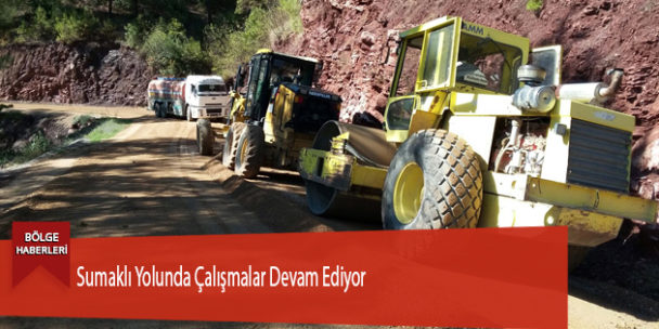 Sumaklı Yolunda Çalışmalar Devam Ediyor