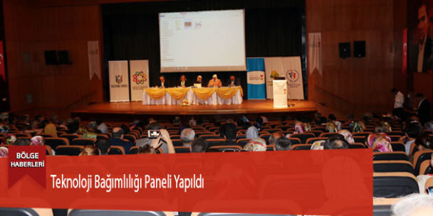 Teknoloji Bağımlılığı Paneli Yapıldı