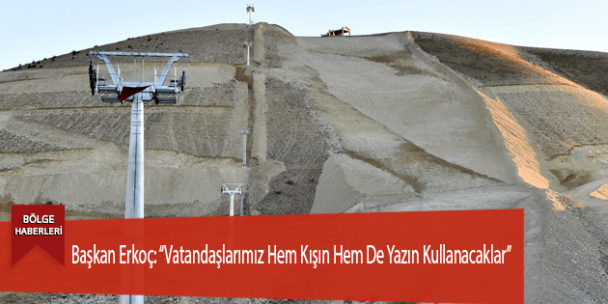 Başkan Erkoç: “Vatandaşlarımız Hem Kışın Hem De Yazın Kullanacaklar”