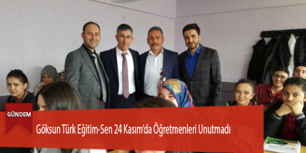 Göksun Türk Eğitim-Sen 24 Kasım’da Öğretmenleri Unutmadı
