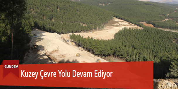Kuzey Çevre Yolu Devam Ediyor