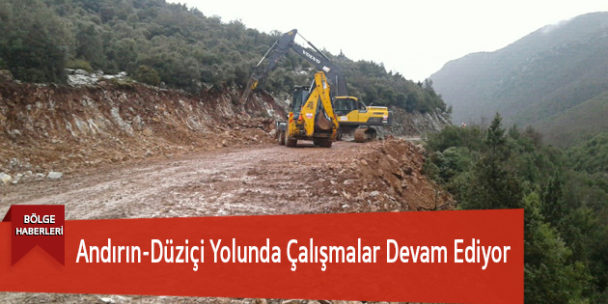 Andırın-Düziçi Yolunda Çalışmalar Devam Ediyor