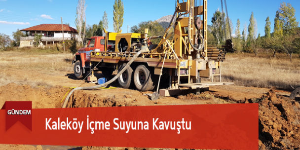 Kaleköy İçme Suyuna Kavuştu