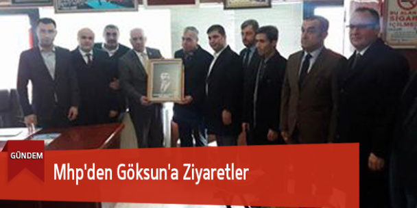 Mhp’den Göksun’a Ziyaretler