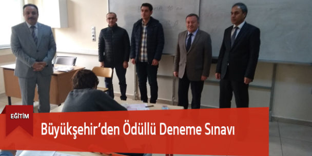 Büyükşehir’den Ödüllü Deneme Sınavı