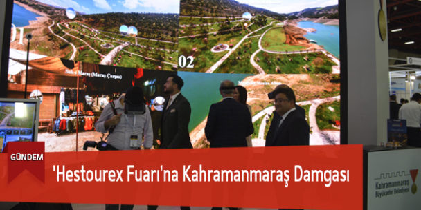 ‘Hestourex Fuarı’na Kahramanmaraş Damgası