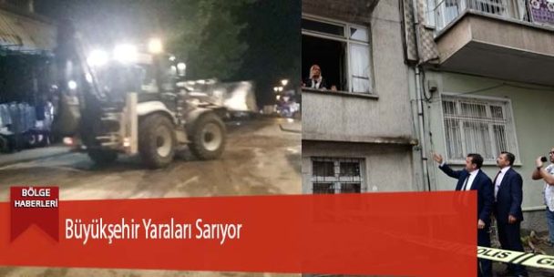 Büyükşehir Yaraları Sarıyor