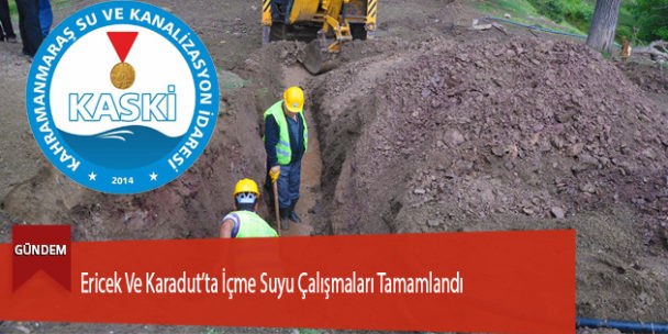 Ericek Ve Karadut’ta İçme Suyu Çalışmaları Tamamlandı