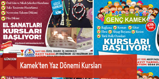 Kamek’ten Yaz Dönemi Kursları