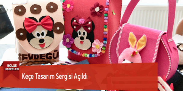 Keçe Tasarım Sergisi Açıldı