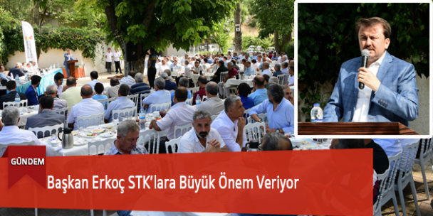 Başkan Erkoç STK’lara Büyük Önem Veriyor