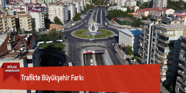 Trafikte Büyükşehir Farkı