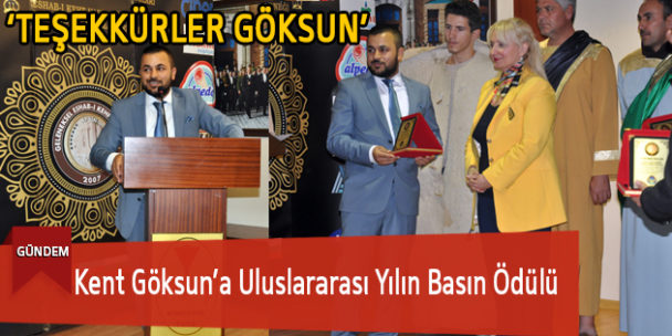 Kent Göksun’a Uluslararası Yılın Basın Ödülü