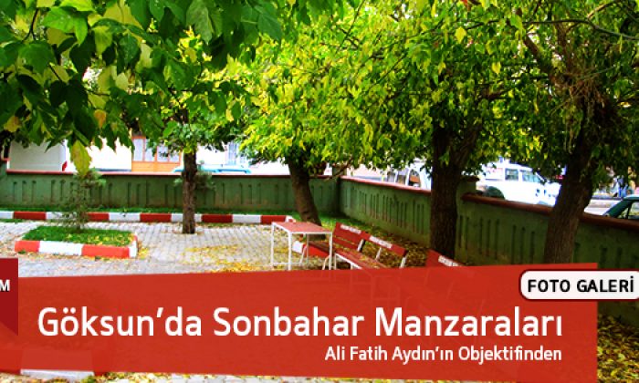 Göksun’da Sonbahar Manzaraları