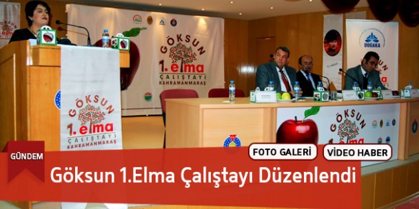 1.Göksun Elma Çalıştayı Gerçekleştirildi