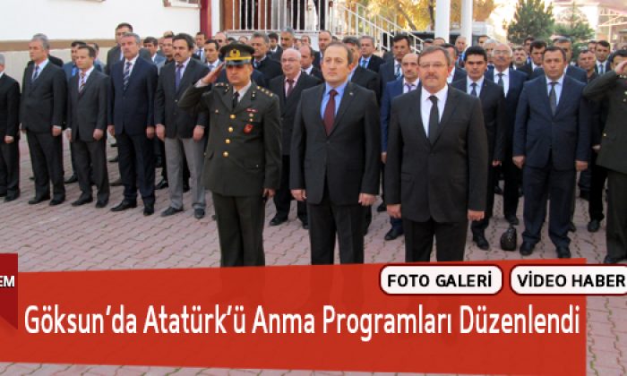 Göksun’da Atatürk’ü Anma Programları Düzenlendi