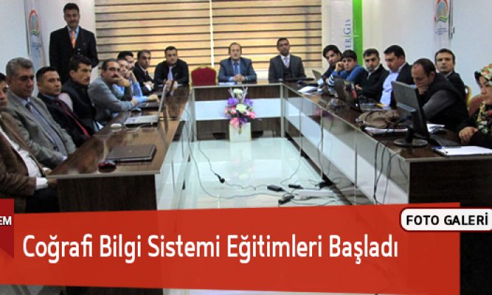 Coğrafi Bilgi Sistemi Eğitimleri Başladı
