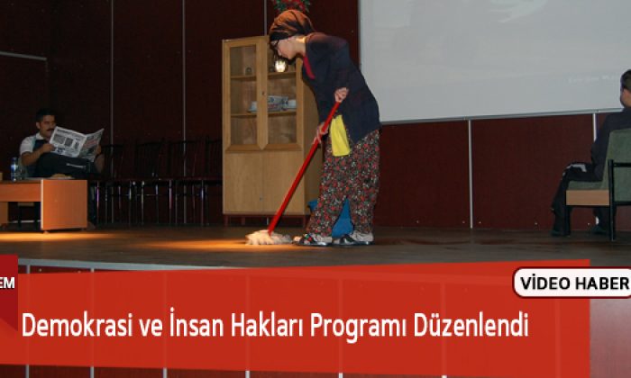 Göksun’da Demokrasi ve İnsan Hakları Programı Düzenlendi