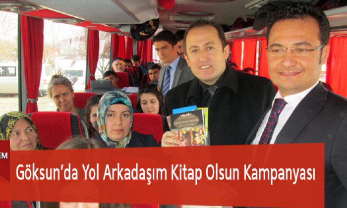 Göksun’da Yol Arkadaşım Kitap Olsun Kampanyası