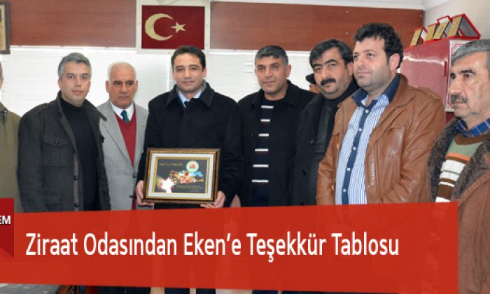 Ziraat Odasından Eken’e Teşekkür Tablosu