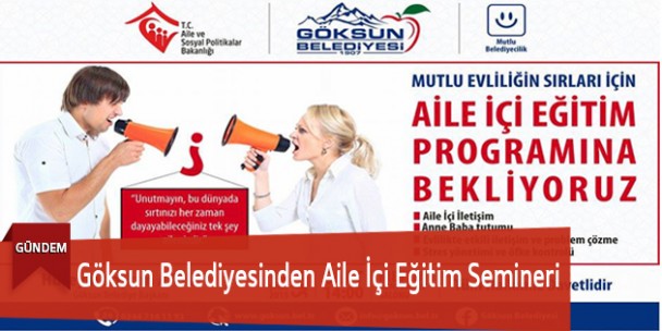 Göksun Belediyesinden Aile İçi Eğitim Semineri