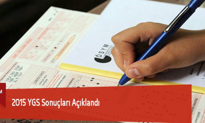 2015 YGS Sonuçları Açıklandı