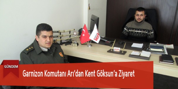 Garnizon Komutanı Arı’dan Kent Göksun’a Ziyaret