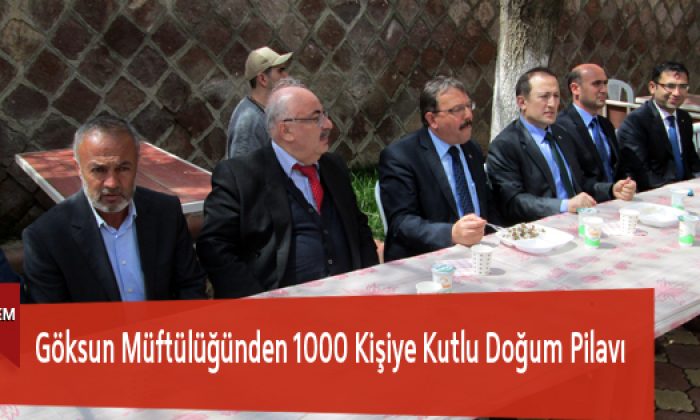Göksun Müftülüğünden 1000 Kişiye Kutlu Doğum Pilavı