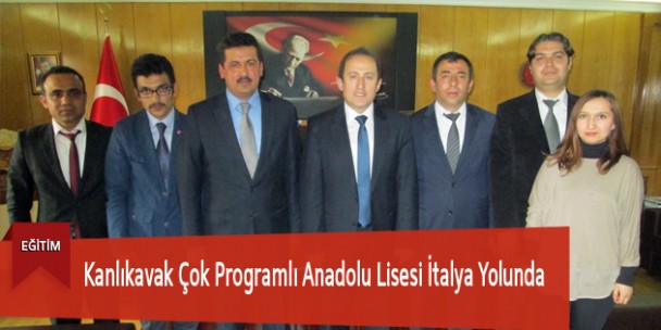 Kanlıkavak Çok Programlı Anadolu Lisesi İtalya Yolunda