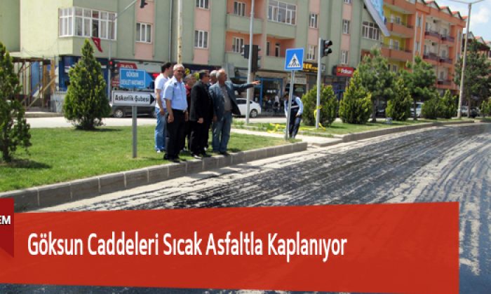 Göksun Caddeleri Sıcak Asfaltla Kaplanıyor