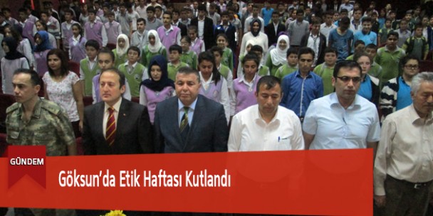 Göksun’da Etik Haftası Kutlandı