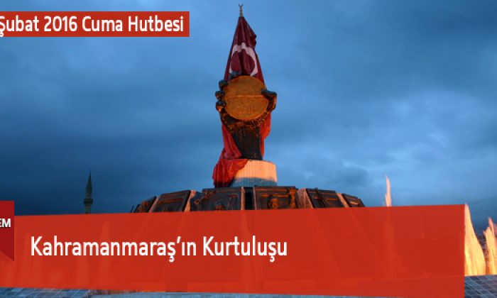 Kahramanmaraş’ın Kurtuluşu