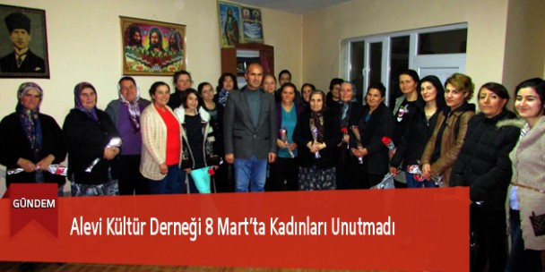 Alevi Kültür Derneği 8 Mart’ta Kadınları Unutmadı