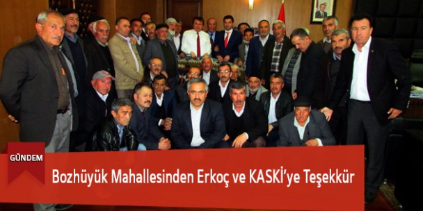 Bozhüyük Mahallesinden Erkoç ve KASKİ’ye Teşekkür