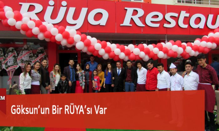 Göksun’un Bir RÜYA’sı Var
