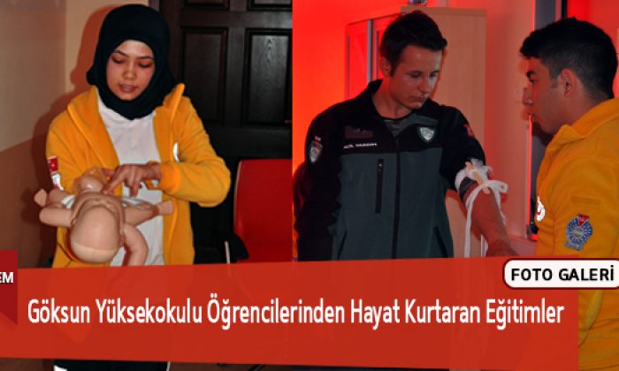 Göksun Yüksekokulu Öğrencilerinden Hayat Kurtaran Eğitimler