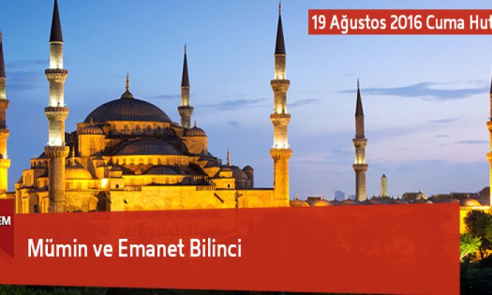 Mümin ve Emanet Bilinci